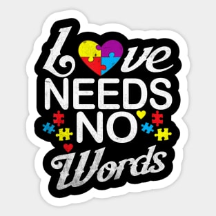 Autism Love Needs No Words Autism Awareness Sticker